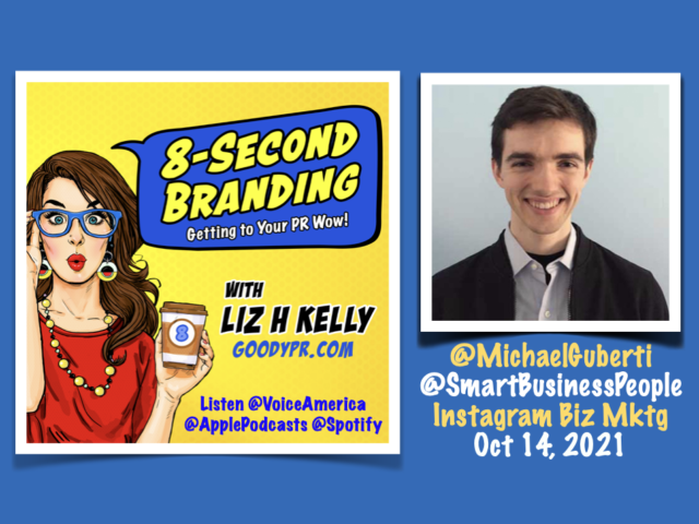 How to Maximize Instagram Business Marketing Results in 2021 - 8 Second Branding Podcast