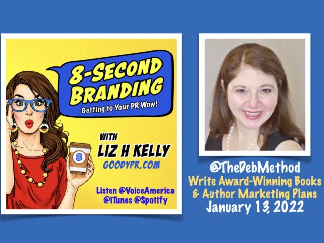 How to Write an Award-Winning Book and Author Marketing Plan - 8-Second Branding Podcast